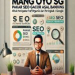 SEO dan Pakar GEO: Mengubah Cara Anda Berkompetisi di Dunia Digital